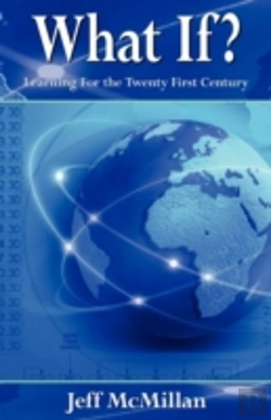 Bertrand.pt - What If ?;Learning For The Twenty First Century