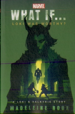 Bertrand.pt - What If. . . Loki Was Worthy?