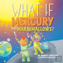 Bertrand.pt - What If Mercury Had Marshmallows?