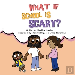 Bertrand.pt - What If School Is Scary?