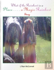 What If The Rainbow Is A Place