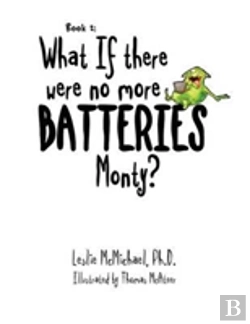 Bertrand.pt - What If There Were No More Batteries, Monty?