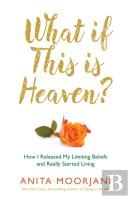 What If This Is Heaven?