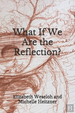 Bertrand.pt - What If We Are The Reflection?