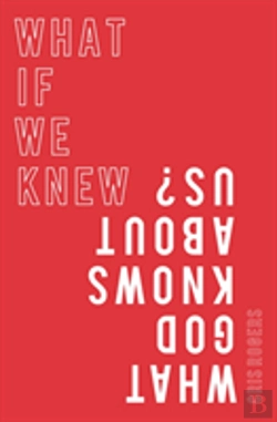 Bertrand.pt - What If We Knew What God Knows About Us