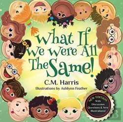 Bertrand.pt - What If We Were All The Same!: A Childre