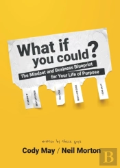 What If You Could?