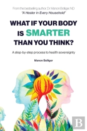 What If Your Body Is Smarter Than You Think?