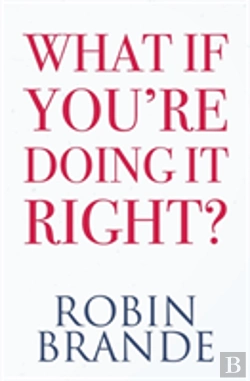 Bertrand.pt - What If You'Re Doing It Right?