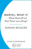 What Ifâ€¦ Wanda Maximoff And Peter Parker Were Siblings?