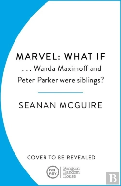 Bertrand.pt - What Ifâ€¦ Wanda Maximoff And Peter Parker Were Siblings?