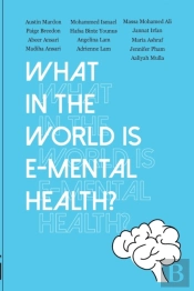 What In The World Is E-Mental Health?