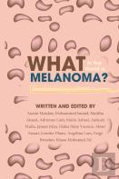 What In The World Is Melanoma?