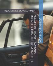 What Influential Factors Impact Global Tourism And Fuel