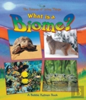 What Is A Biome?