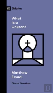 What Is A Church?