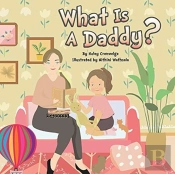 What Is A Daddy?