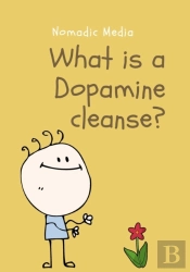 What Is A Dopamine Cleanse?
