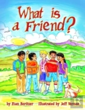 What Is A Friend?