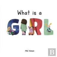 What Is A Girl