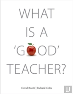 Bertrand.pt - What Is A 'Good' Teacher?