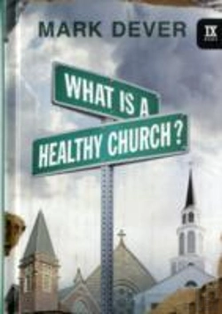 Bertrand.pt - What Is A Healthy Church?