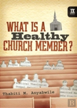 Bertrand.pt - What Is A Healthy Church Member?
