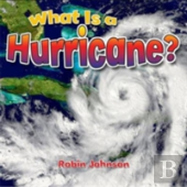 What Is A Hurricane?