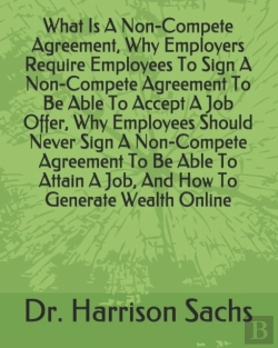 Bertrand.pt - What Is A Non-Compete Agreement, Why Employers Require Employees To Sign A Non-Compete Agreement To Be Able To Accept A Job Offer, Why Employees Should Never Sign A Non-Compete Agreement To Be Able To