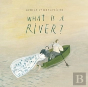 What Is A River?