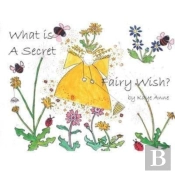What Is A Secret Fairy Wish?