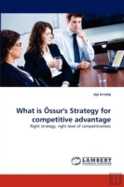 Bertrand.pt - What Is A-Ssur'S Strategy For Competitive Advantage