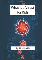 What Is A Virus? For Kids