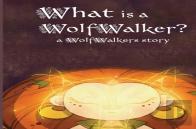 What Is A Wolfwalker?