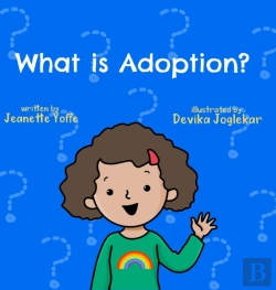 Bertrand.pt - What Is Adoption? For Kids!