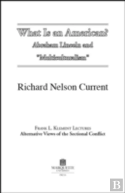 Bertrand.pt - What Is An American: Abraham Lincoln And 