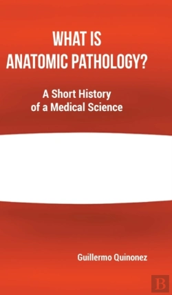 Bertrand.pt - What Is Anatomic Pathology?