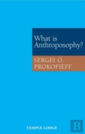 What Is Anthroposophy?