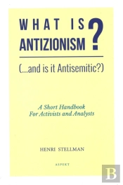What Is Antizionism? (...And Is It Antisemitic?)