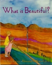 WHAT IS BEAUTIFUL?