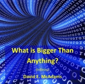 What Is Bigger Than Anything?
