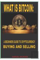 What Is Bitcoin