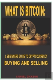 What Is Bitcoin