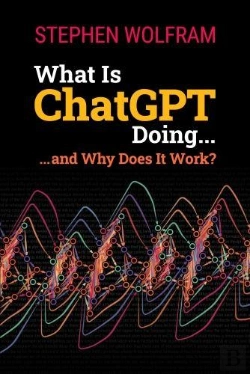 Bertrand.pt - What Is Chatgpt Doing ... And Why Does It Work?