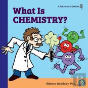 What Is Chemistry?