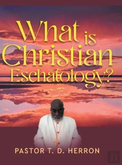 Bertrand.pt - What Is Christian Eschatology?