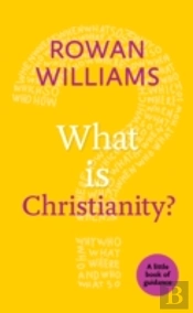 What Is Christianity?