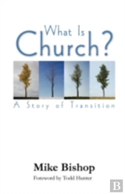 Bertrand.pt - What Is Church? A Story Of Transition