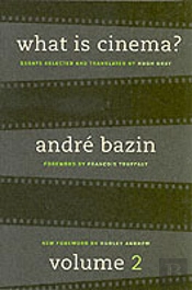 What Is Cinema? Volume Ii