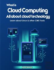 What Is Cloud Computing